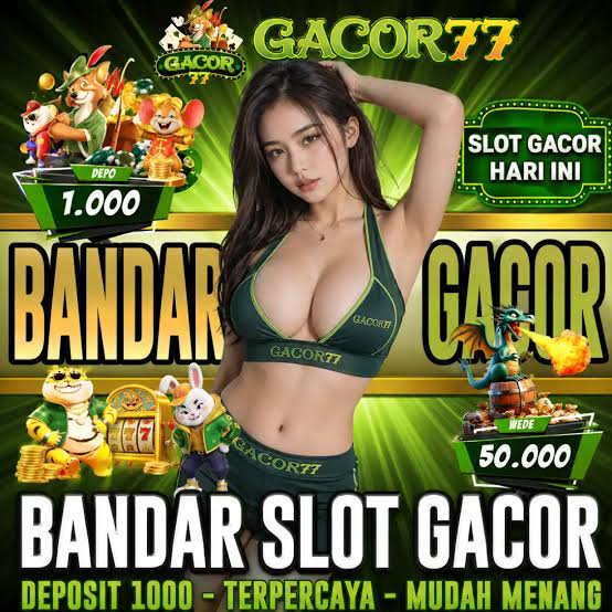 GACOR77 - Destinasi Slot Online Indonesia dengan Ragam Tema Menarik